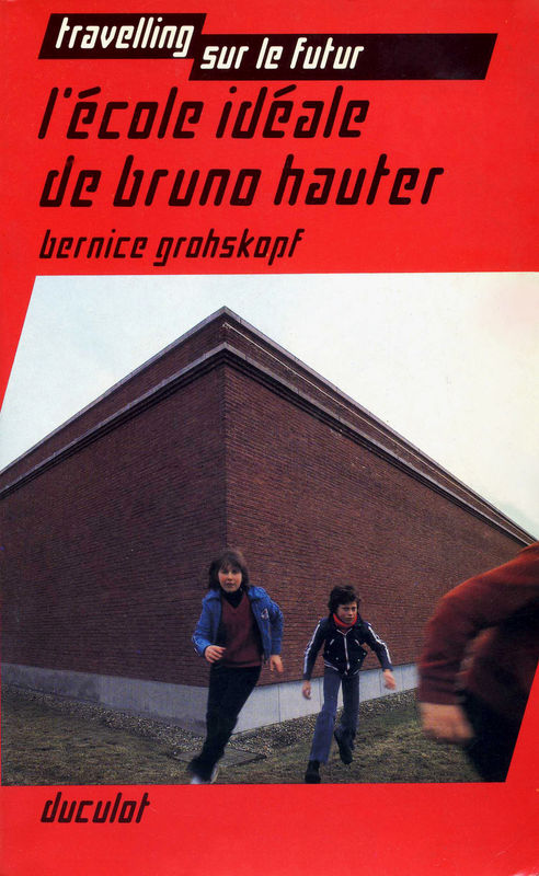 L'école idéale de Bruno Hauter
