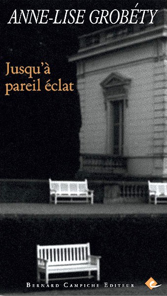 Jusqu'à pareil éclat