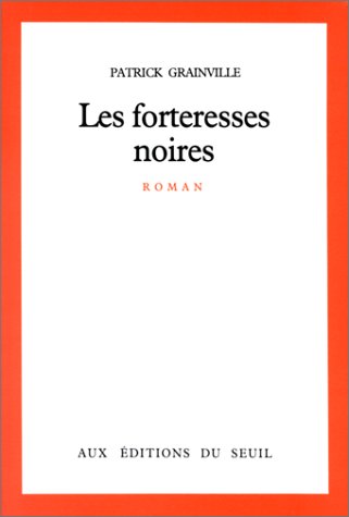 Les forteresses noires