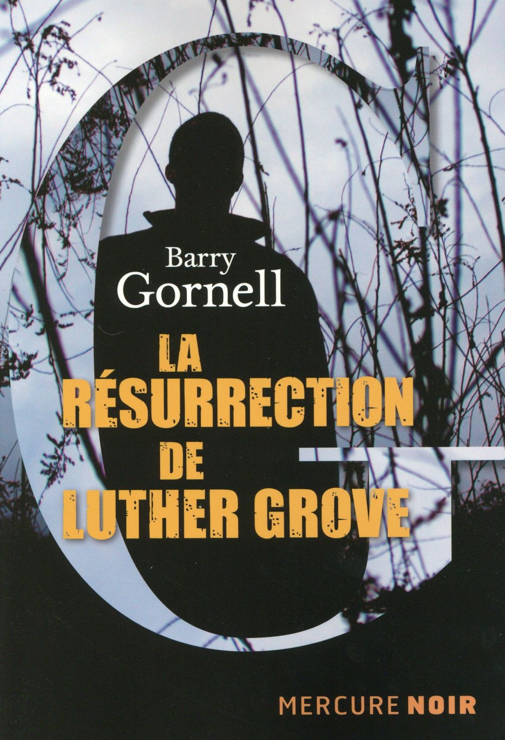 La résurrection de Luther Grove