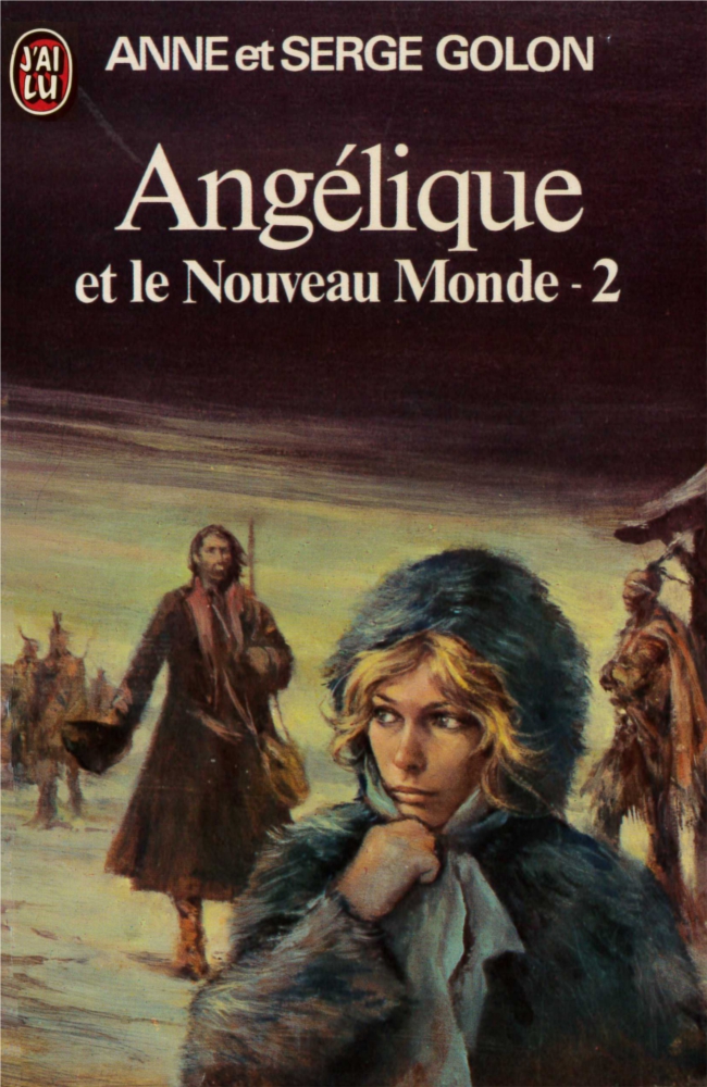 Angélique 14- Angélique et le Nouveau Monde Part 2