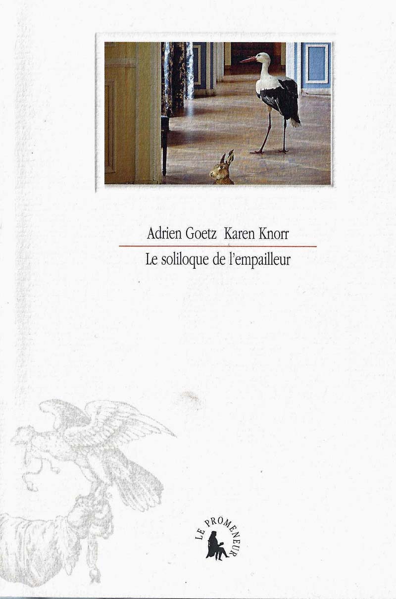 Le soliloque de l'empailleur