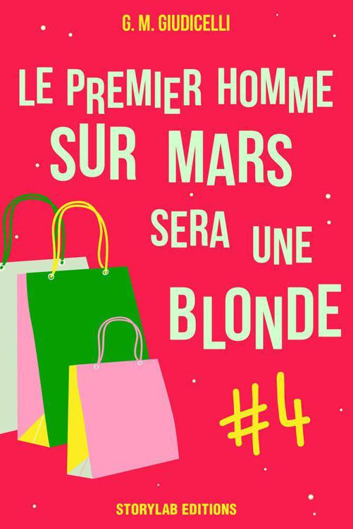 Le premier homme sur Mars sera une blonde, épisode 4