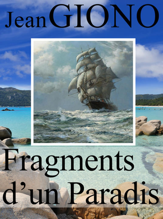 Fragments d'un Paradis