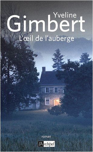 L'oeil de l'auberge