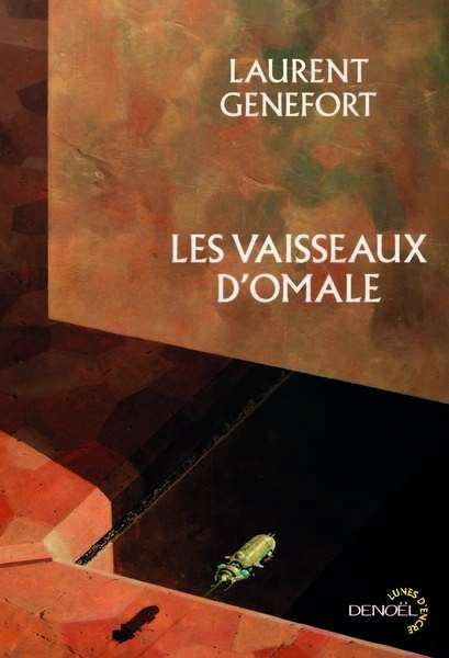 Les vaisseaux d'Omale