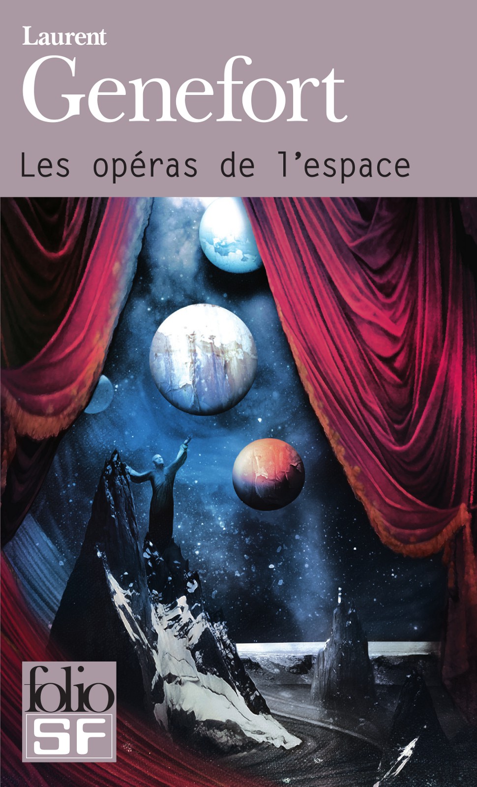 Les opéras de l'espace