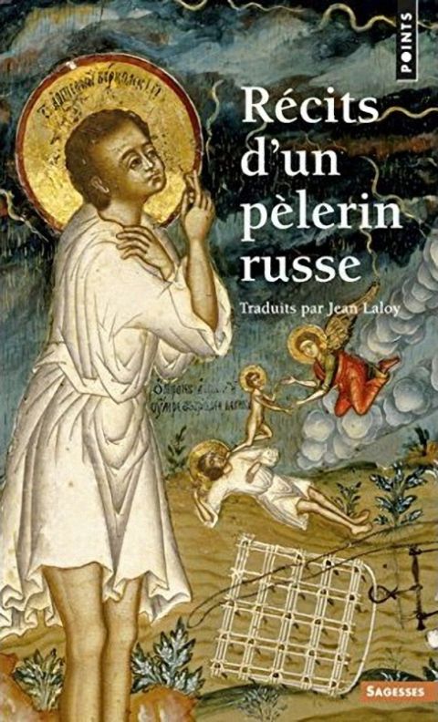 Récits d'un pèlerin russe, à son père spirituel
