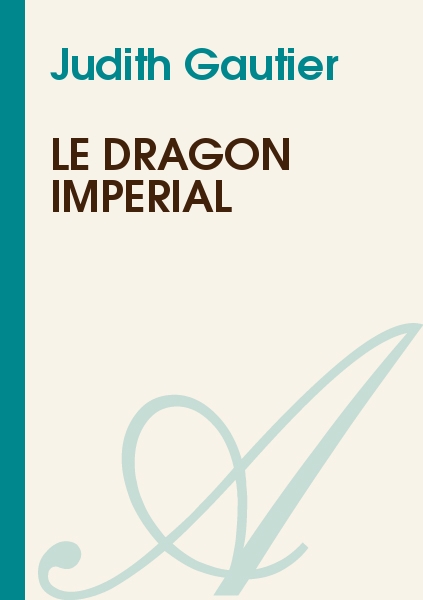 Le Dragon impérial