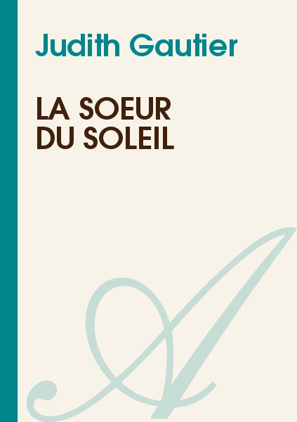 La Soeur du Soleil