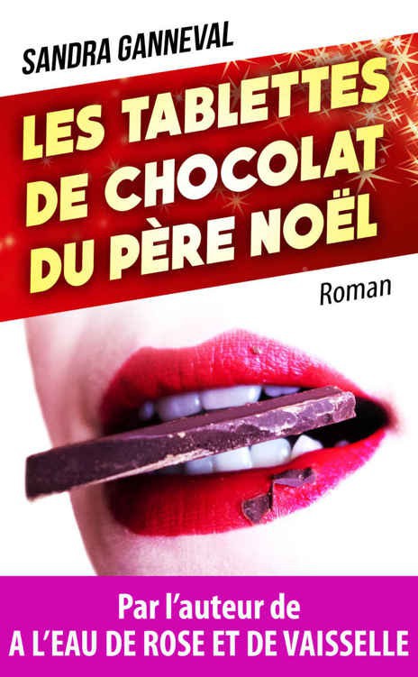 Les tablettes de chocolat du père Noël