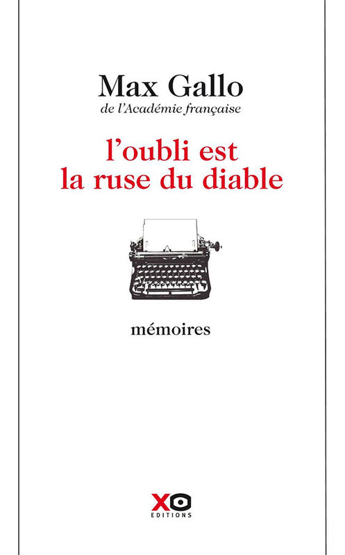 L'Oubli est la ruse du diable