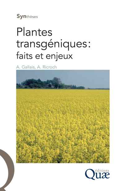Plantes transgéniques : faits et enjeux