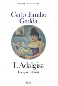 L'Adalgisa : le croquis milanais