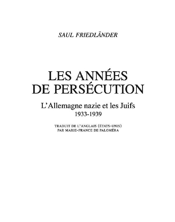 Les Années de persécution, 1933-1939