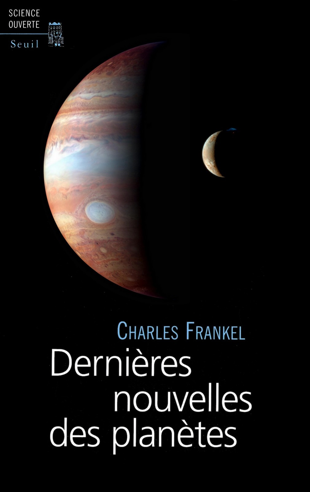 Dernières nouvelles des planètes