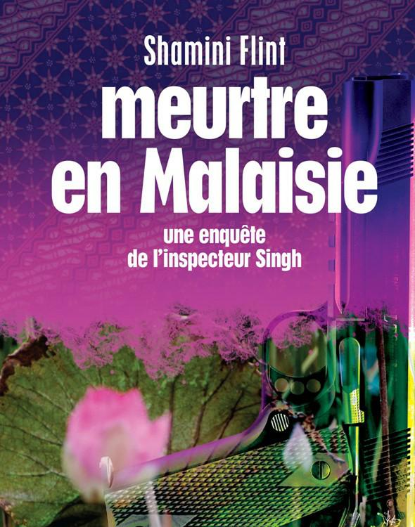 Meurtre en Malaisie