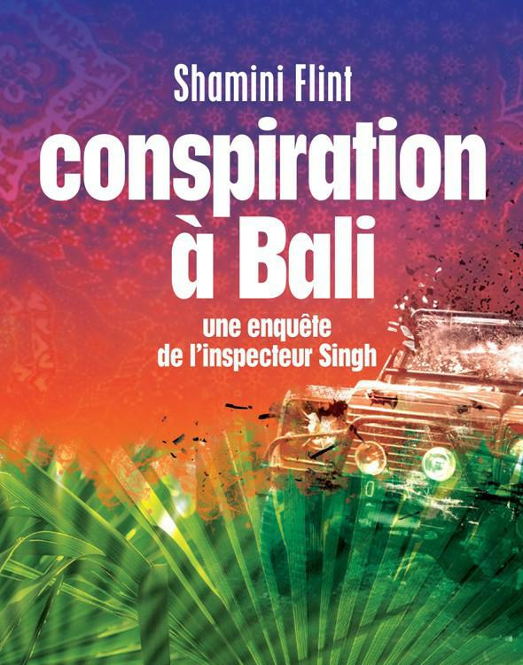 Conspiration à Bali