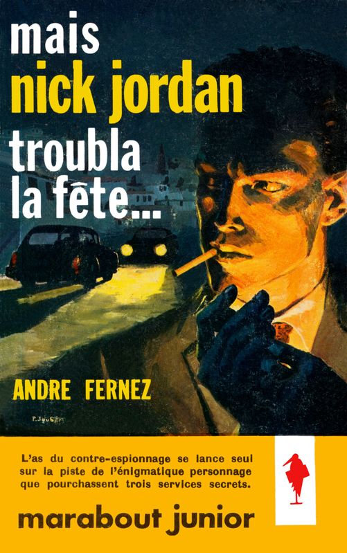 Mais Nick Jordan troubla la fête