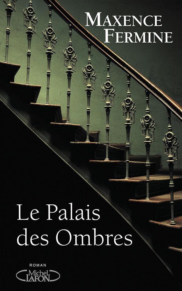 Le Palais des Ombres