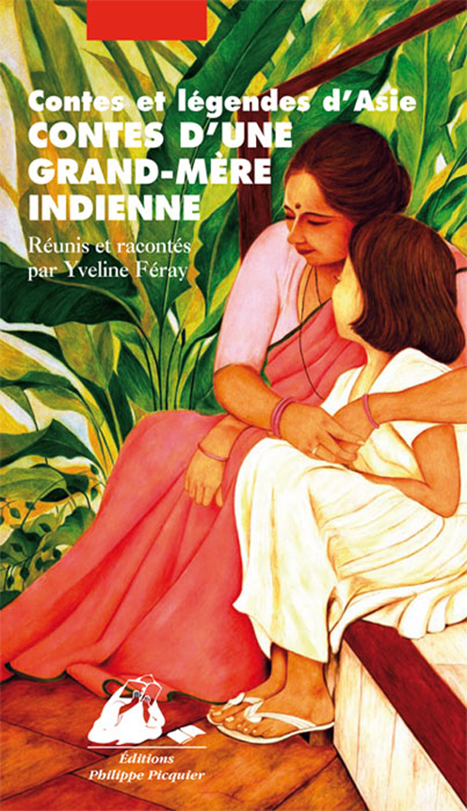 Contes d'une grand-mère indienne