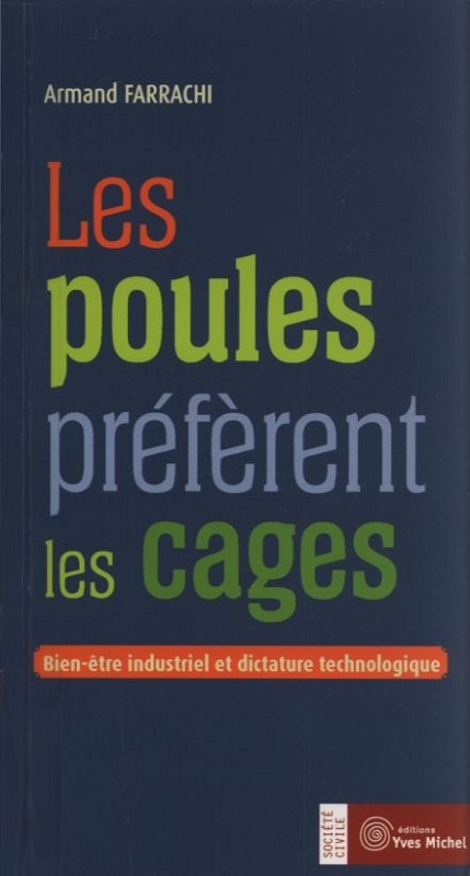 Les poules préfèrent les cages