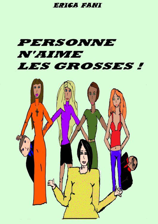 Personne n'aime les grosses
