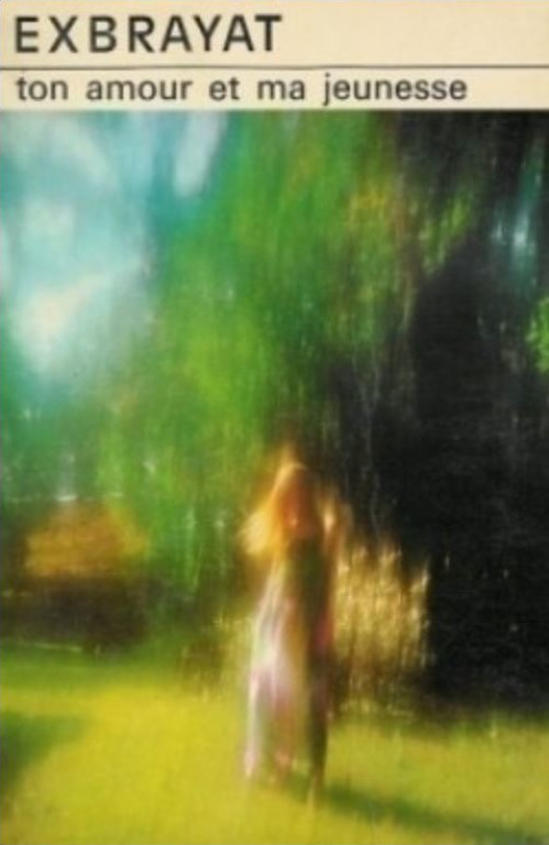 Ton amour et ma jeunesse