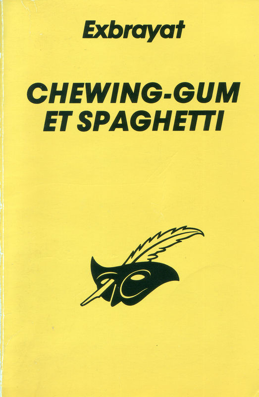 Chewing-gum et spaghetti
