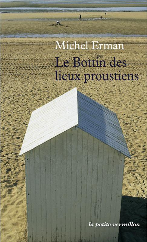 Le Bottin des lieux proustiens
