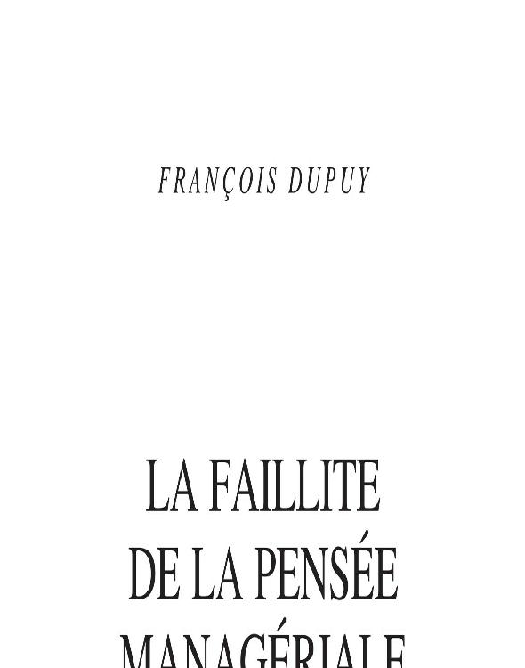 La Faillite de la pensée managériale