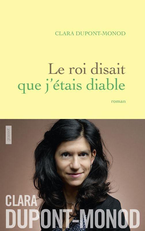 Le roi disait que j'étais diable