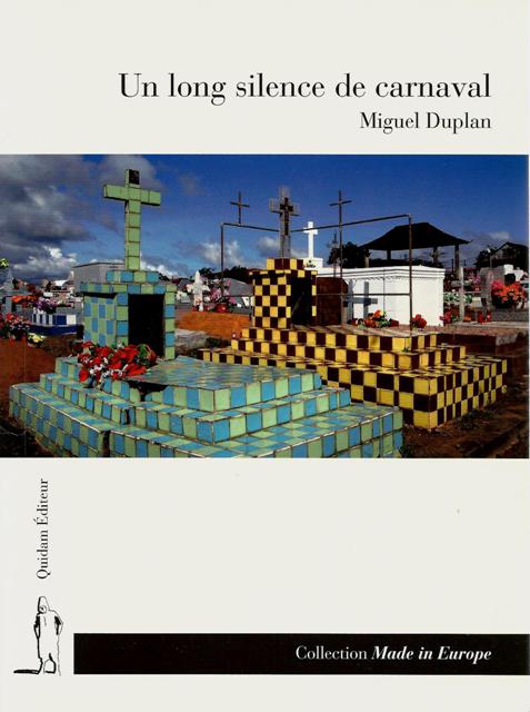 Un long silence de carnaval
