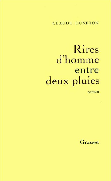 Rires d'homme entre deux pluies