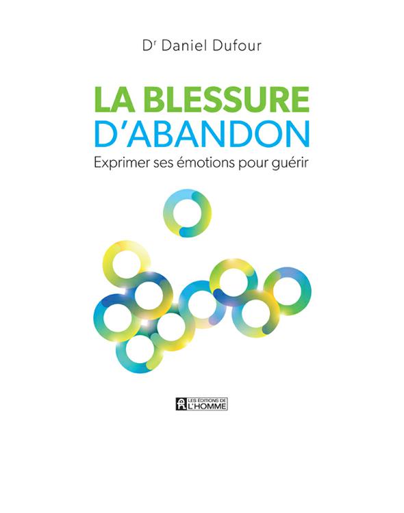 La blessure d'abandon