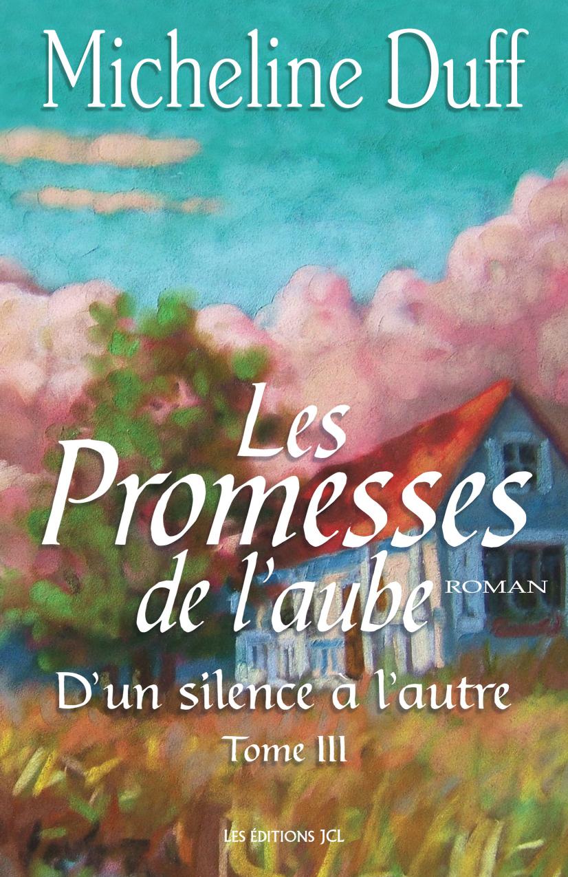Les promesses de l'aube