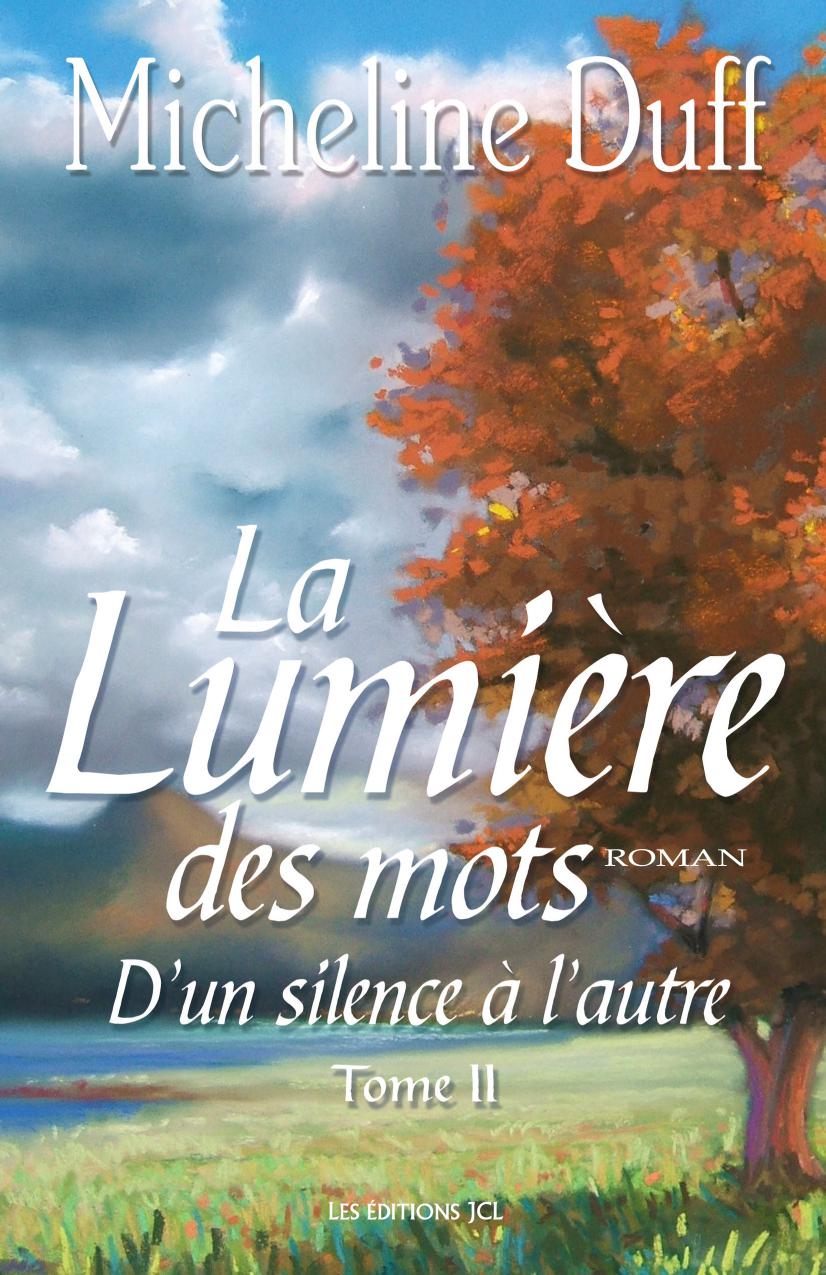 La lumière des mots