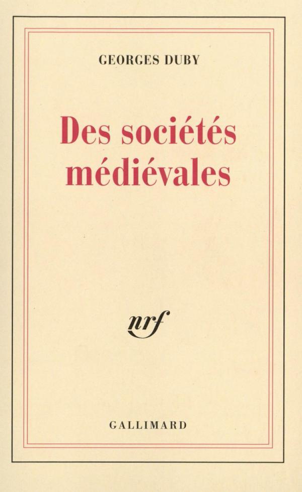 Des sociétés médiévales