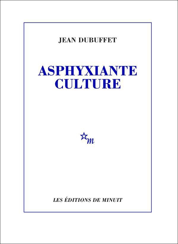 Asphyxiante culture