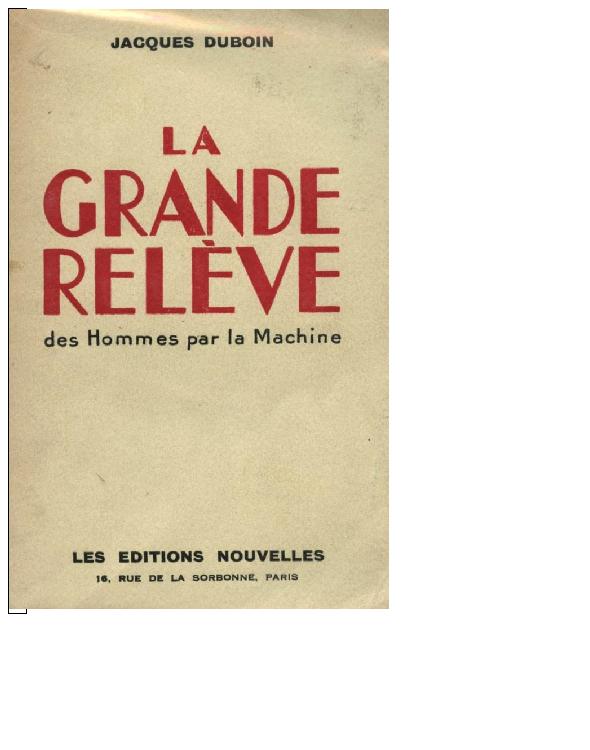 La grande relève des Hommes par la Machine