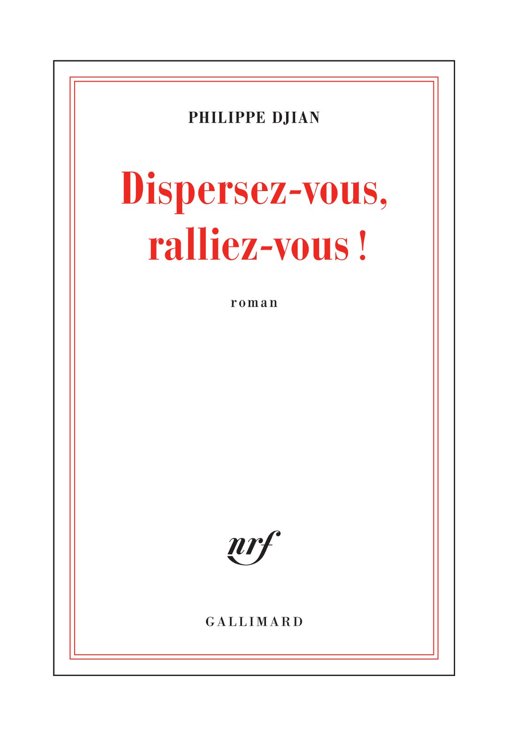 Dispersez-vous, ralliez-vous !