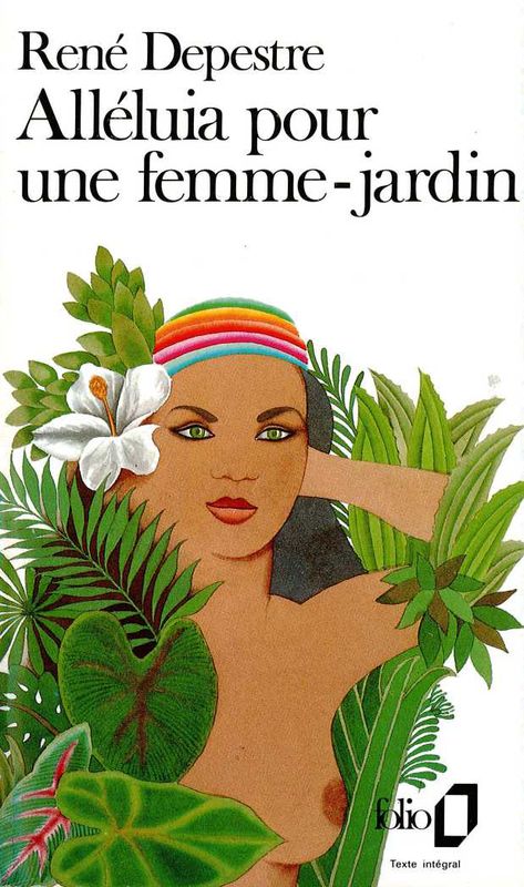 Alléluia pour une femme-jardin