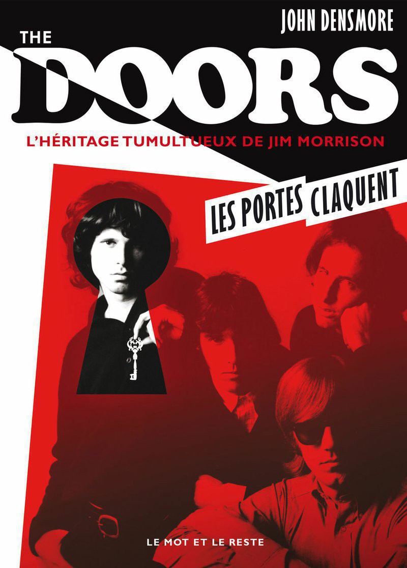 The Doors - L'héritage tumultueux de Jim Morrison