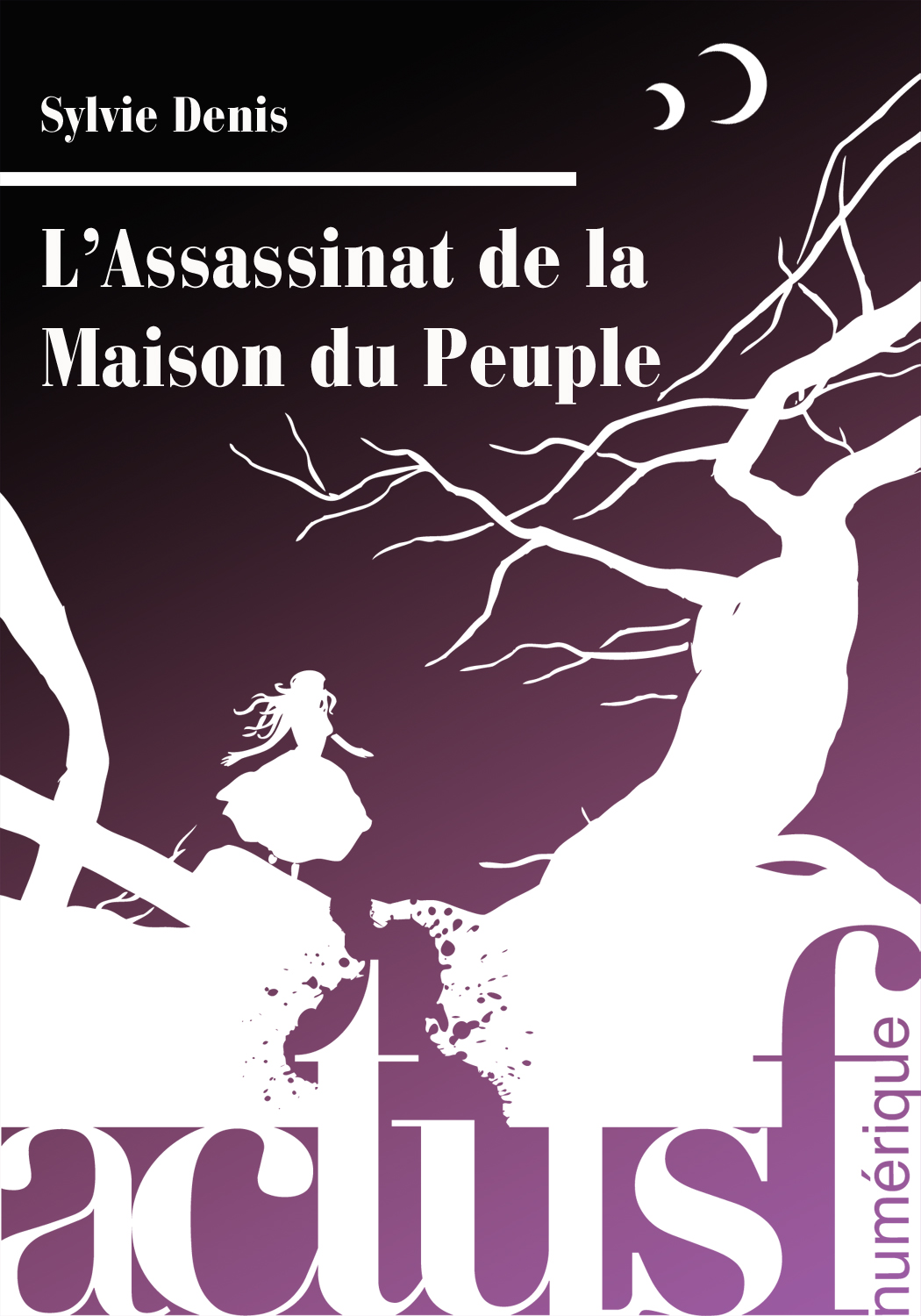 L'Assassinat de la Maison du Peuple