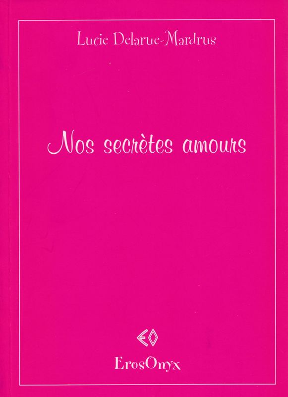 Nos secrètes amours
