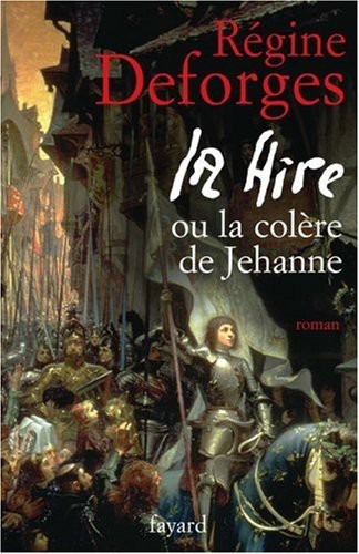 La Hire ou La colère de Jehanne