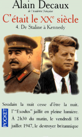 De Staline à Kennedy