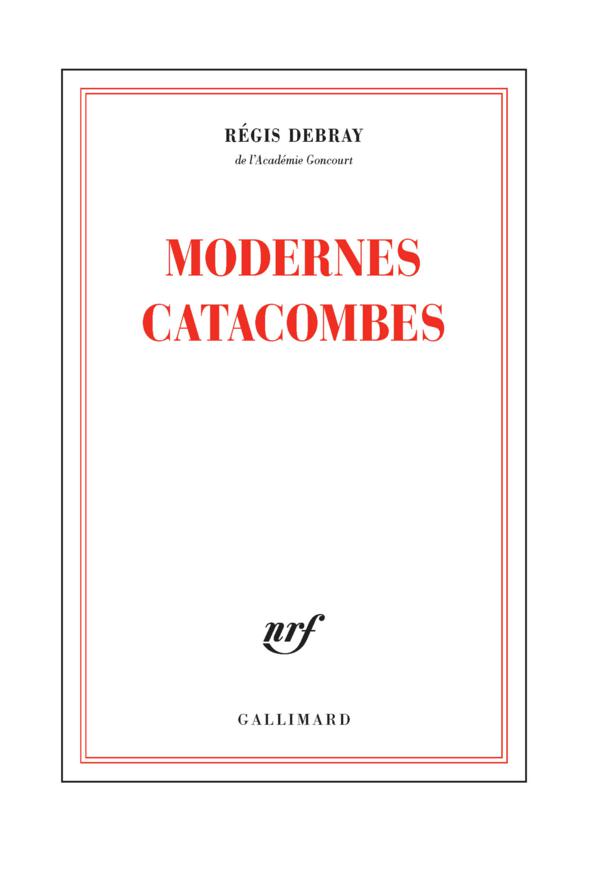 Modernes catacombes
