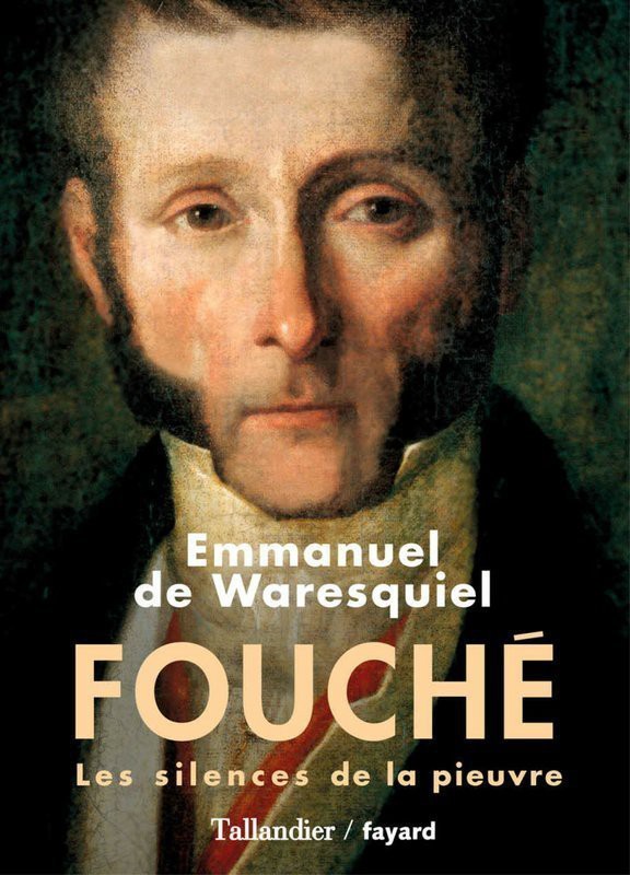 Fouché. Les silences de la pieuvre