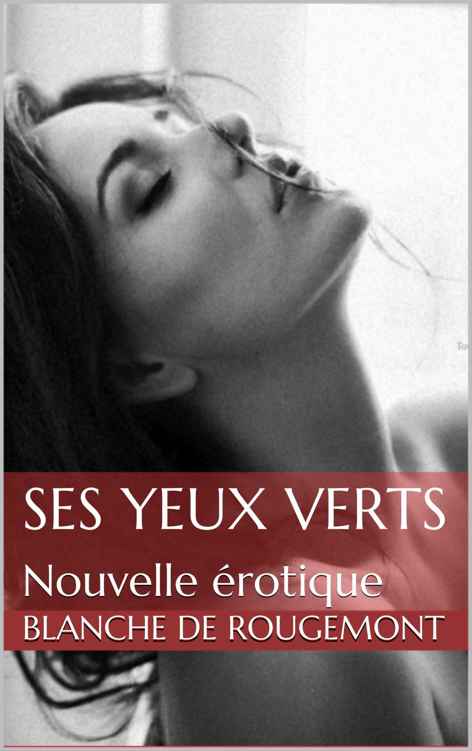 Ses Yeux Verts